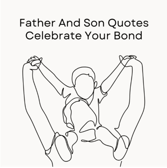 father and son quotes