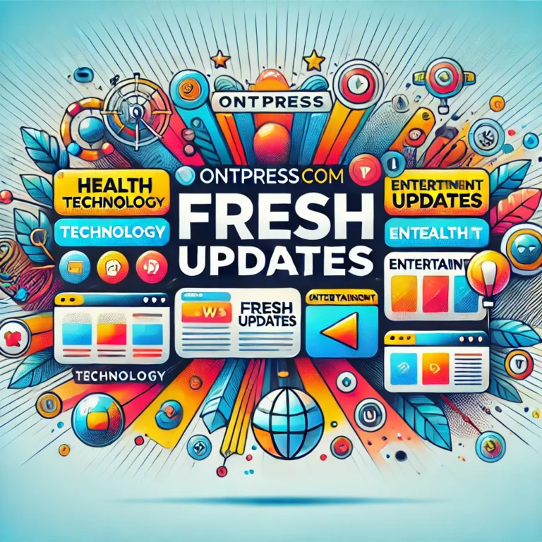 ontpresscom fresh updates
